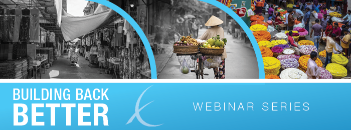 Building Back Better Webinar Series -